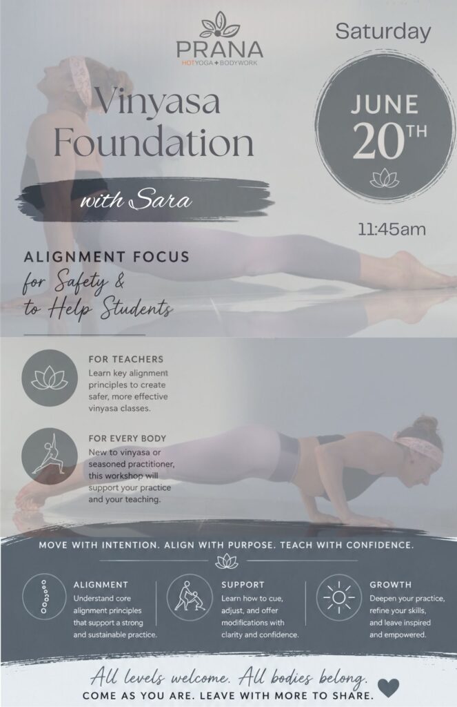 Poster for Workshop Foundation of Vinyasa with Sara Grossman